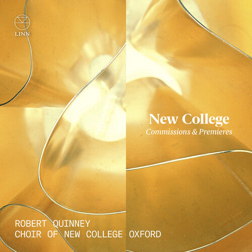 Quinney, Robert / Choir of New College Oxford: Commissions & Premieres