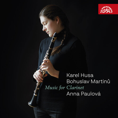 Husa / Martinu / Pailova: Music for Clarinet