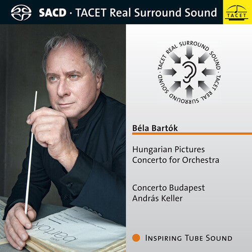 Bartok / Concerto Budapest: Hungarian Pictures Concerto for Orchestra - SUPER-AUDIO CD