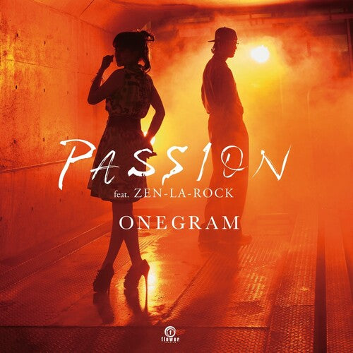 Onegram: Passion (feat. Zen-La-Rock)