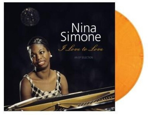 Simone, Nina: I Love To Love: An EP Selection - Ltd 180gm Sunset Blvd Vinyl