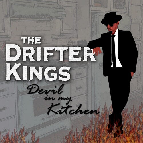 Drifter Kings: Devil In My Kitchen