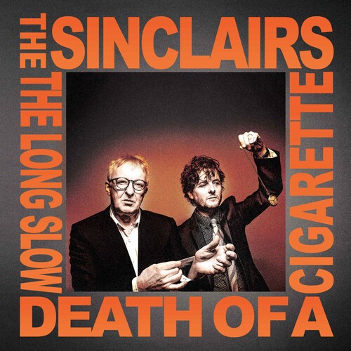 Sinclairs: The LONG SLOW DEATH OF A CIGARETTE - SILVER