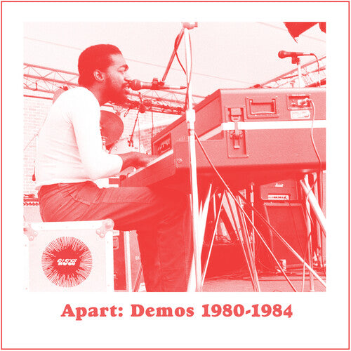 Gibson, Andre & Universal Togetherness Band: Apart: Demos (1980-1984)