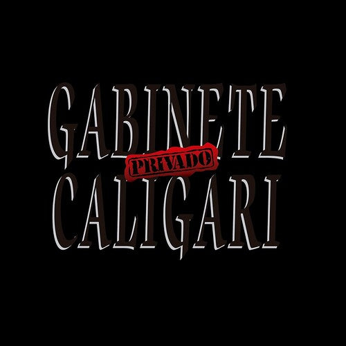 Gabinete Caligari: Privado