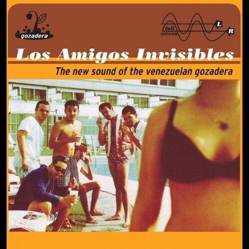Los Amigos Invisibles: The New Sound of the Venezuelan Gozadera