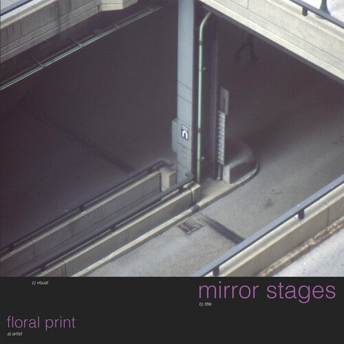 Floral Print: Mirror Stages - VINYL LP