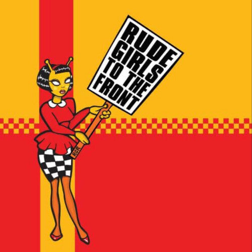 Rude Girls to the Front / Various: Rude Girls To The Front (Various Artists)