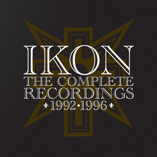 Ikon: The Complete Recordings 1992-1996