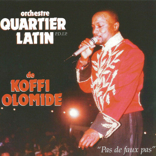 Olomide, Koffi / Orchestre Quartier Latin: Pas De Faux Pas