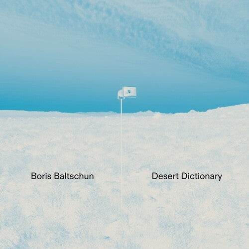 Baltschun, Boris: Desert Dictionary