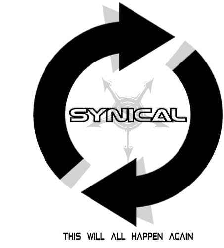 Synical: This Will All Happen Again