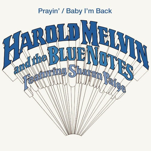 Melvin, Harold & the Blue Notes / Paige, Sharon: Prayin / Baby I'm Back