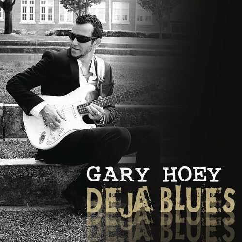 Hoey, Gary: Deja Blues