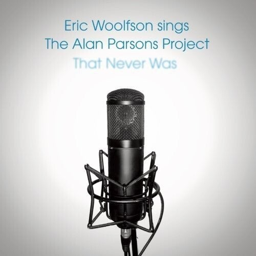 Woolfson, Eric: Sings The Alan Parsons Project That Never Was