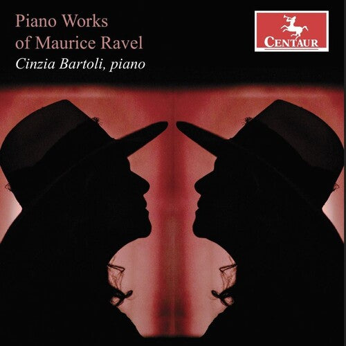 Ravel / Bartoli: Piano Works of Maurice Ravel