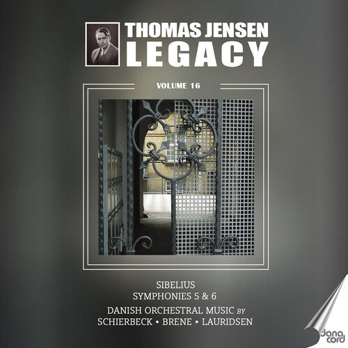 Brene / Lauridsen / Schierbeck: Thomas Jensen Legacy Vol. 16