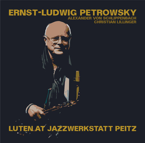 Petrowsky, Ernst-Ludwig: Luten at Jazzwerkstatt Peitz