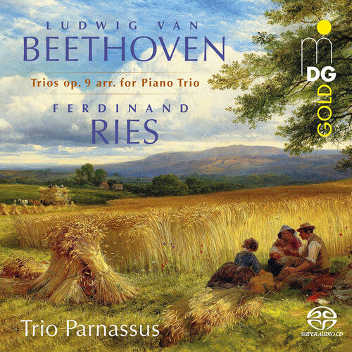 Beethoven, L.V. / Ries / Trio Parnassus: Trios, Op. 9 (Arr. By Ries) - SUPER-AUDIO CD