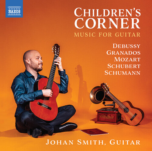 Debussy / Granados / Mozart: Children's Corner - Music for Guitar
