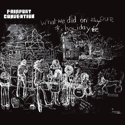 Fairport Convention: What We Did On Our Holidays - 180gm Vinyl