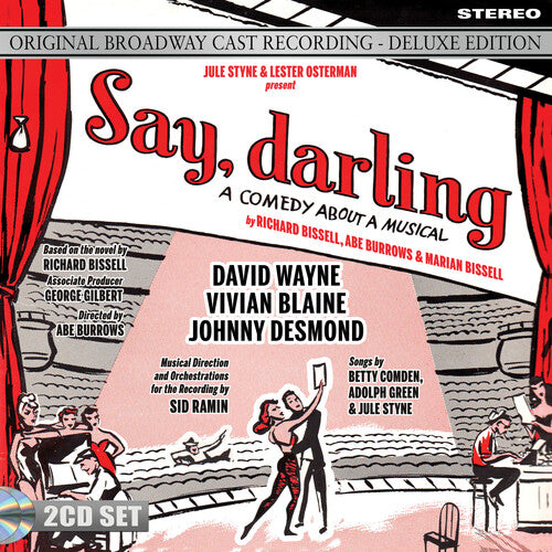 Say Darling / O.B.C.: Say, Darling (Original Broadway Cast) - Deluxe Edition - COMPACT DISCS