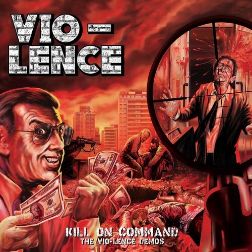 Vio-Lence: Kill On Command - The Vio-lence Demos