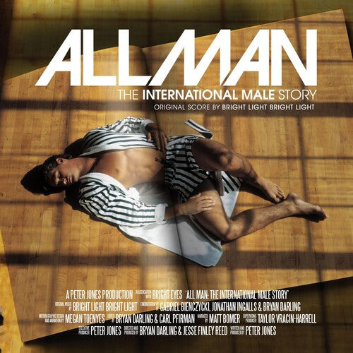 Bright Light Bright Light: All Man: The International Male Story (Original Score)