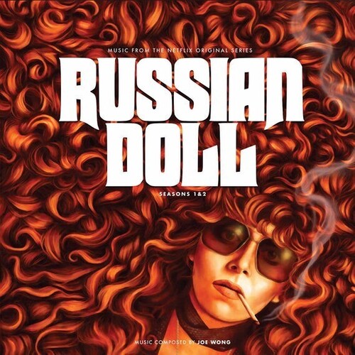 Wong, Joe: Russian Doll: Seasons I & II (Original Soundtrack)