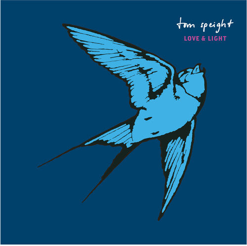 Speight, Tom: Love & Light