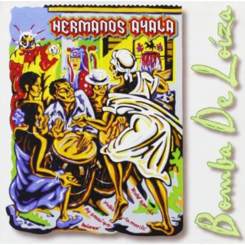 Hermanos Ayala: Bomba de Loiza - COMPACT DISCS