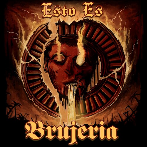 Brujeria: Esto Es Brujeria