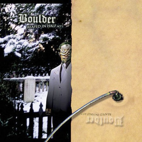 Boulder: Reaped In Half: Acts I and II - COMPACT DISCS