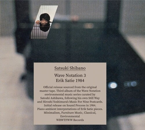 Shibano, Satsuki: Wave Notation 3: Erik Satie 1984