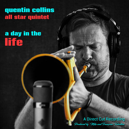 Collins, Quentin All Star Quartet: A Day In The Life