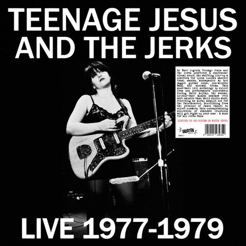 Teenage Jesus / Jerks: Live 1977-1979