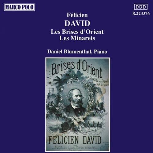 David / Blumenthal: Les Brises D'orient / Les Minarets