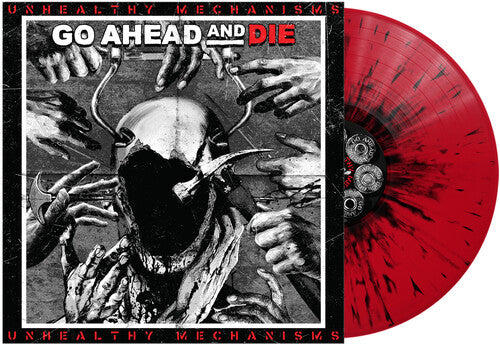 Go Ahead & Die: Unhealthy Mechanisms - Red & Black Splatter