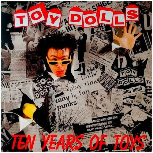 Toy Dolls: Ten Years Of Toys