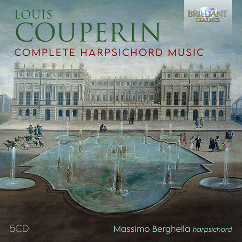 Couperin / Berghella: Complete Harpsichord Music