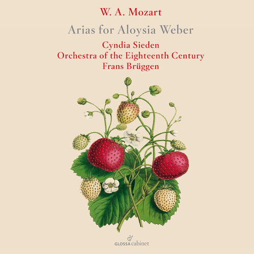 Mozart / Sieden / Orchestra of the 18th Century: Arias for Aloysia Weber