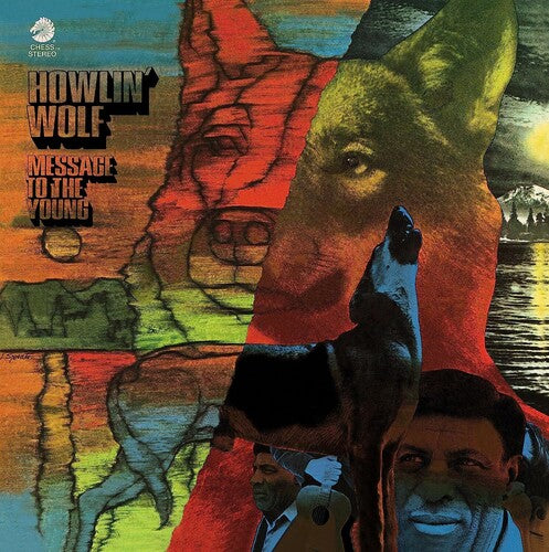 Howlin' Wolf: Message To The Young