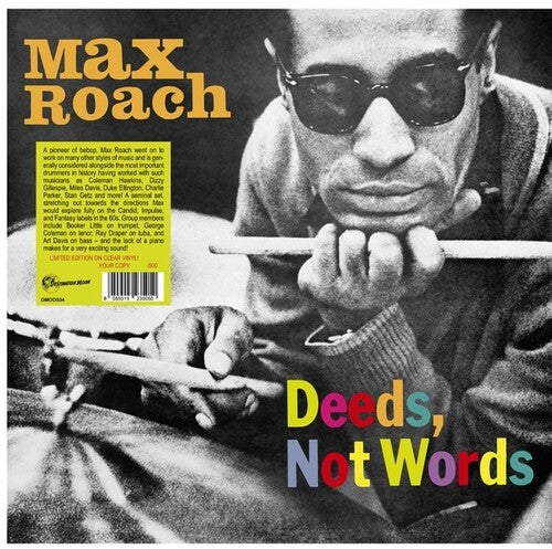 Roach, Max: Deeds, Not Words