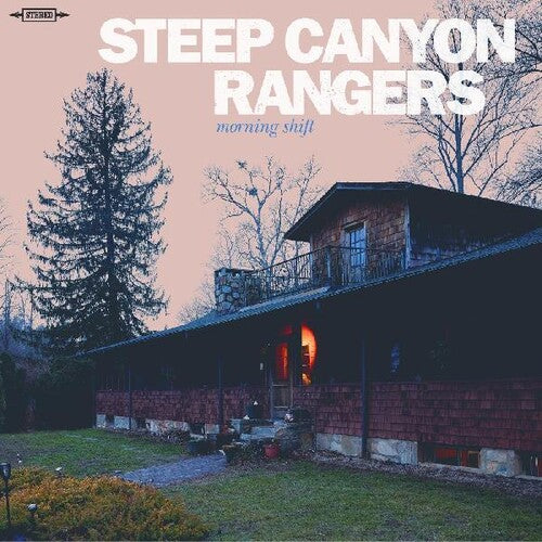 Steep Canyon Rangers: Morning Shift