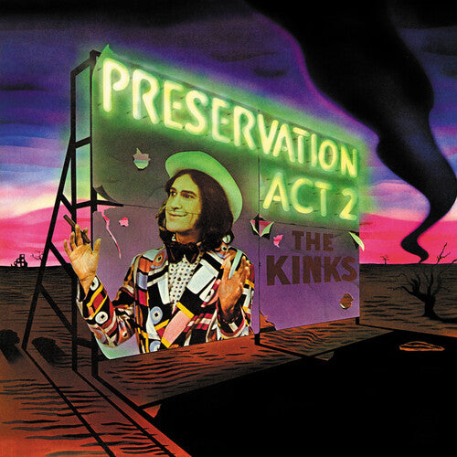 Kinks: Preservation Act 2