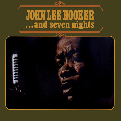 Hooker, John Lee: ...and Seven Nights