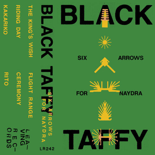 Black Taffy: Six Arrows For Naydra