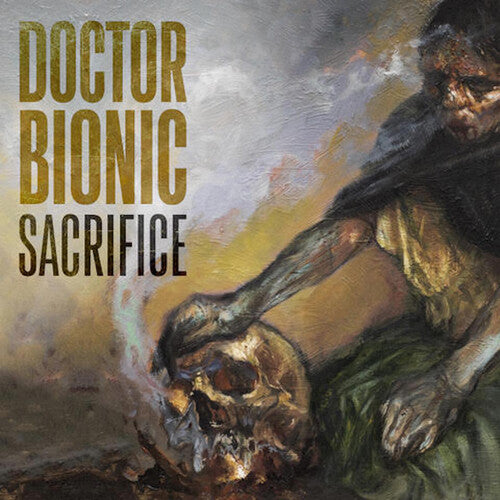 Doctor Bionic: Sacrifice