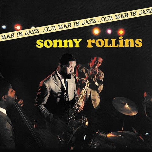 Rollins, Sonny: Our Man In Jazz