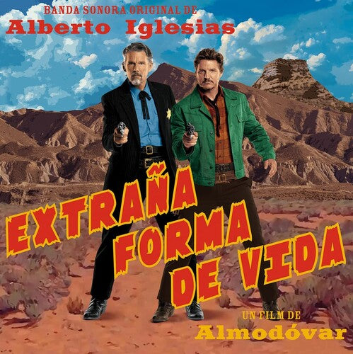 Iglesias, Alberto: Extrana Forma De Vida (Strange Way Of Life) (Original Soundtrack)